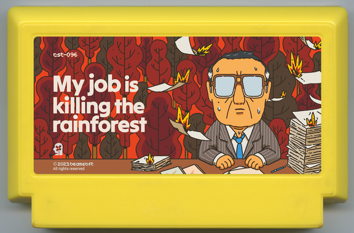 My job is killing the rainforest