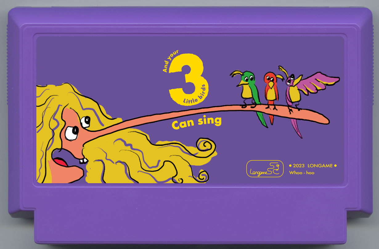 And your three little birds can sing